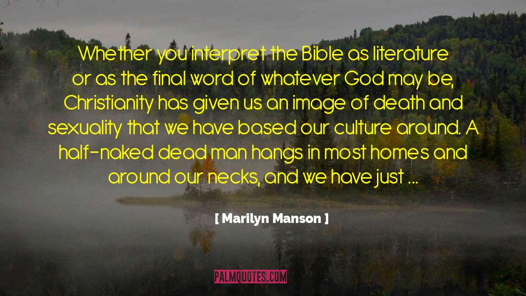 Bible As Literature quotes by Marilyn Manson