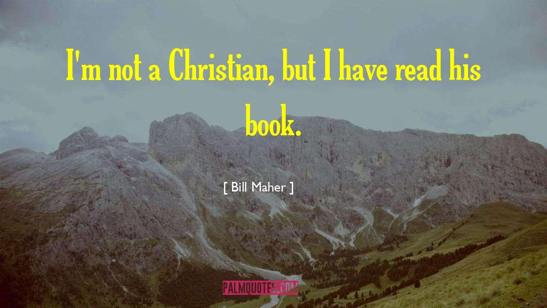 Bible Belt quotes by Bill Maher