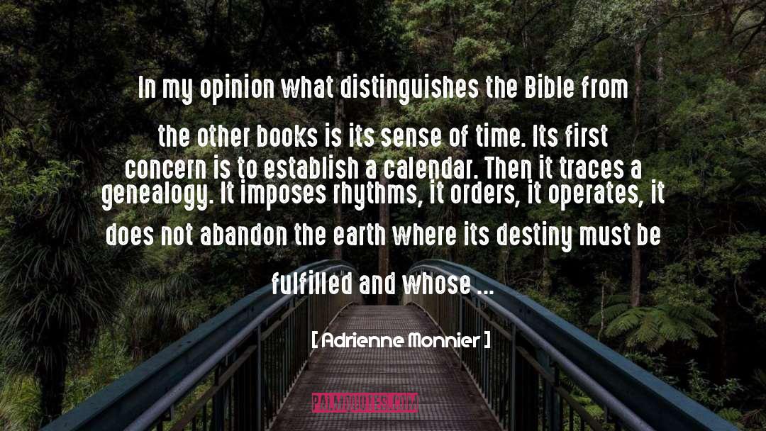 Bible By Famous quotes by Adrienne Monnier
