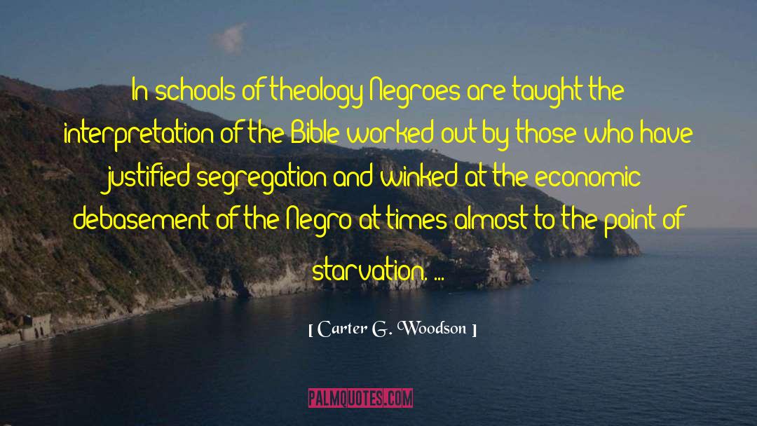 Bible Cheerfulness quotes by Carter G. Woodson