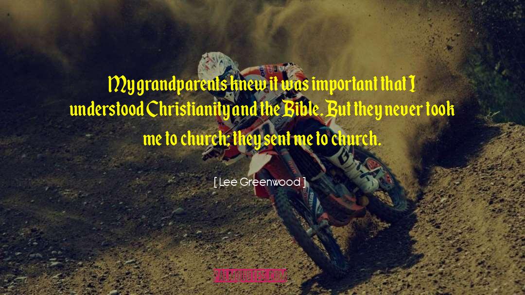 Bible Cheerfulness quotes by Lee Greenwood