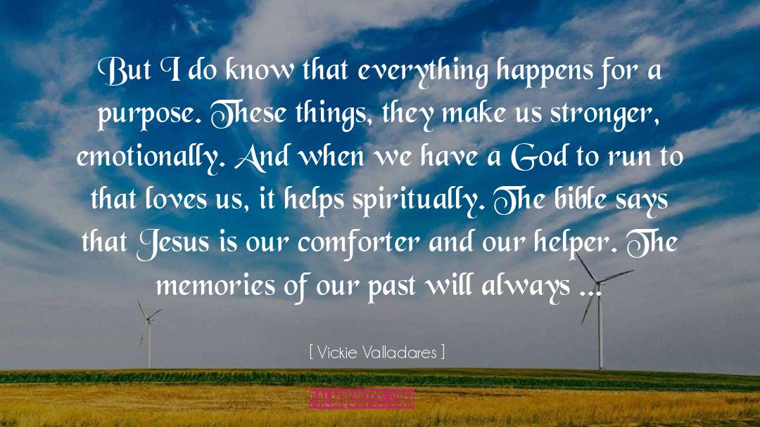 Bible Code quotes by Vickie Valladares