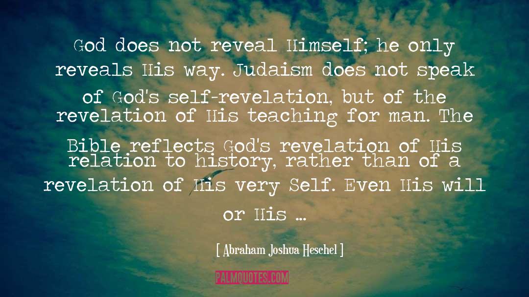 Bible Dependability quotes by Abraham Joshua Heschel