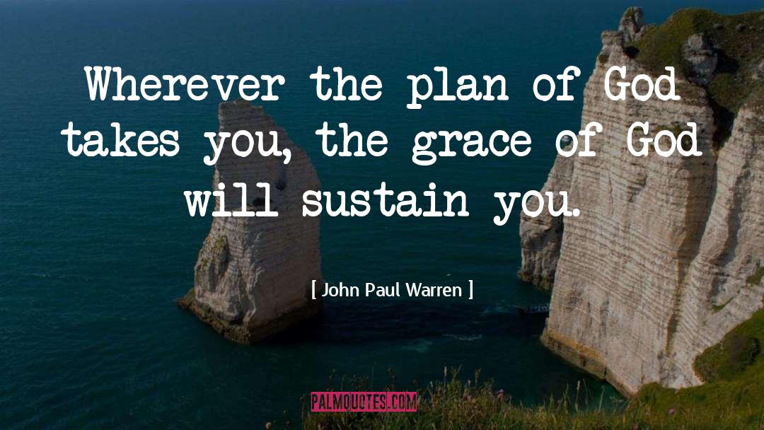 Bible Gods Grace quotes by John Paul Warren