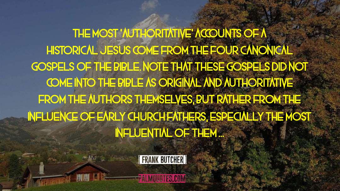 Bible History quotes by Frank Butcher