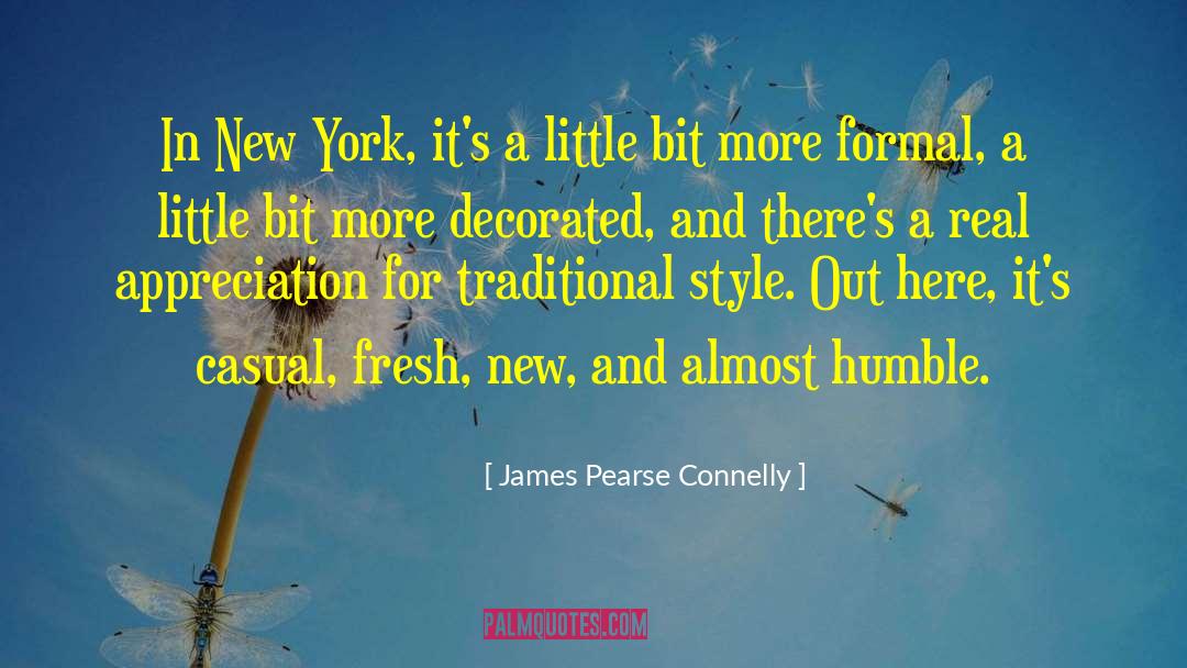 Bible Humble quotes by James Pearse Connelly