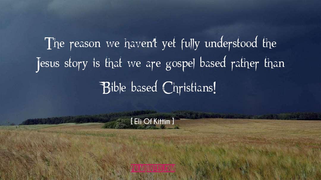 Bible Interpretation quotes by Eli Of Kittim