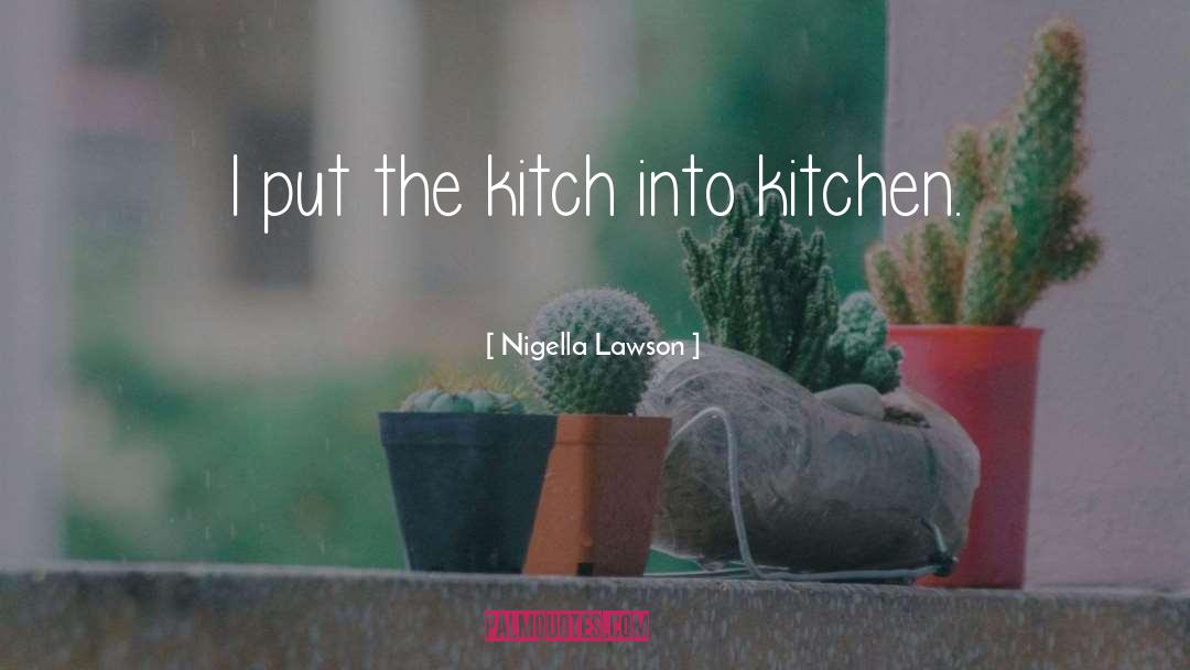 Bible Kitchen quotes by Nigella Lawson