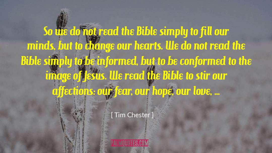 Bible Knowledge quotes by Tim Chester