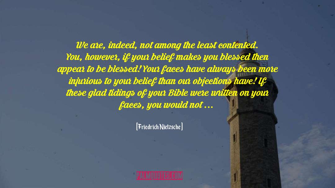 Bible Logic quotes by Friedrich Nietzsche