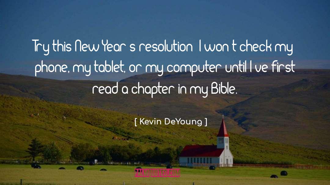 Bible quotes by Kevin DeYoung