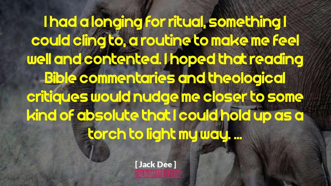 Bible Reading quotes by Jack Dee