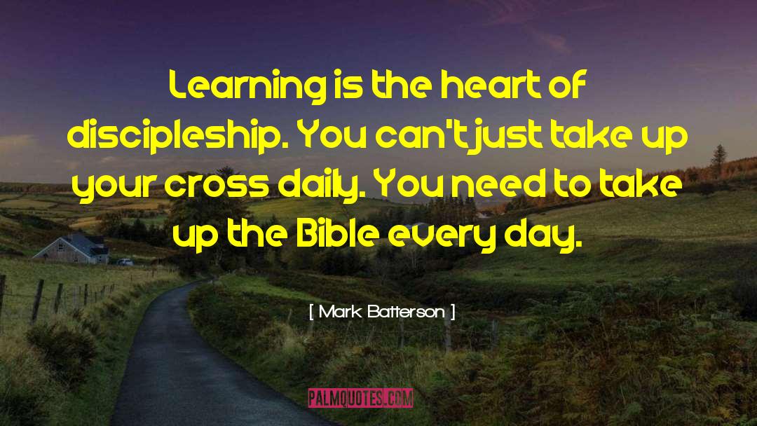 Bible Reading quotes by Mark Batterson