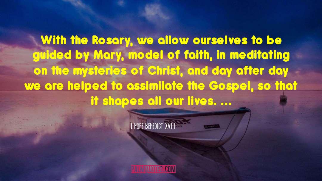 Bible Rosary Quote quotes by Pope Benedict XVI