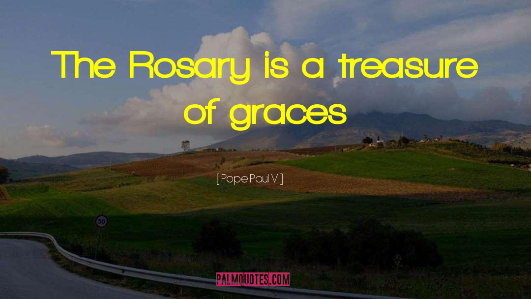 Bible Rosary Quote quotes by Pope Paul V