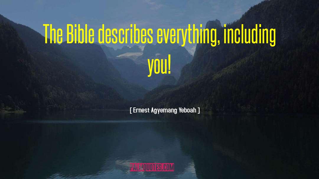 Bible Scriptures quotes by Ernest Agyemang Yeboah