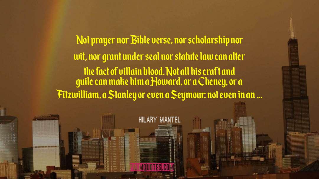 Bible Scriptures quotes by Hilary Mantel