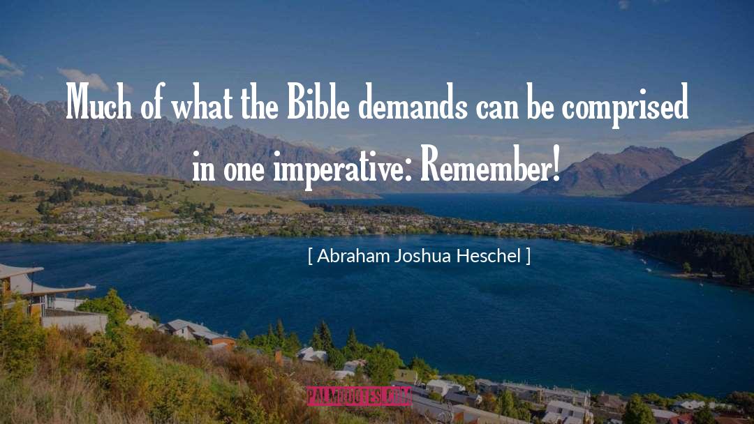 Bible Slander quotes by Abraham Joshua Heschel