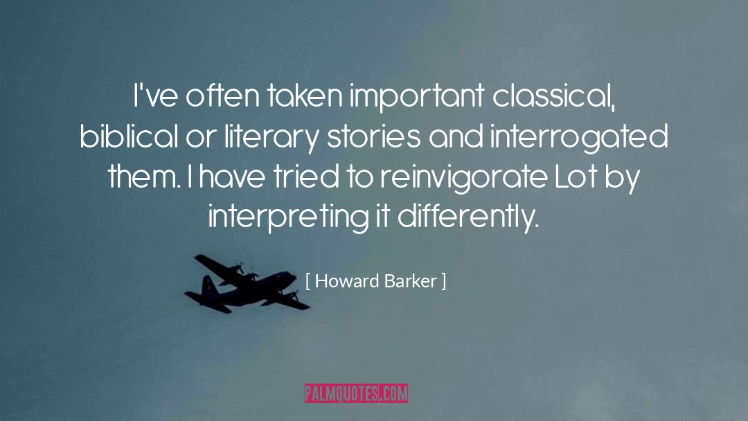 Bible Stories quotes by Howard Barker