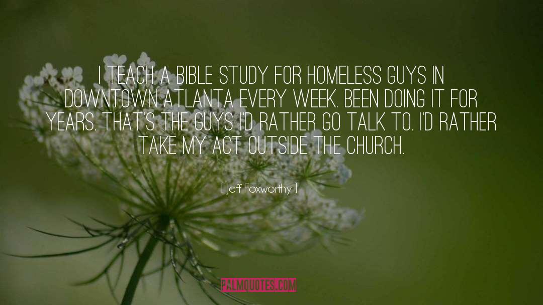 Bible Study quotes by Jeff Foxworthy