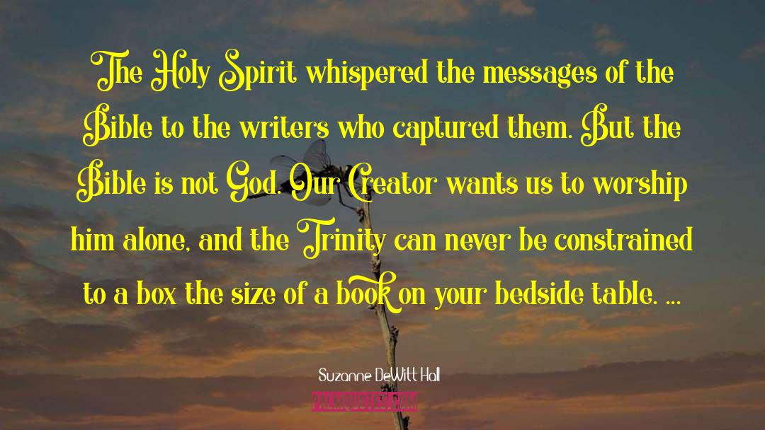 Bible Study quotes by Suzanne DeWitt Hall