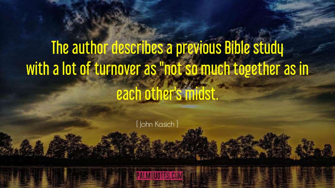 Bible Study quotes by John Kasich