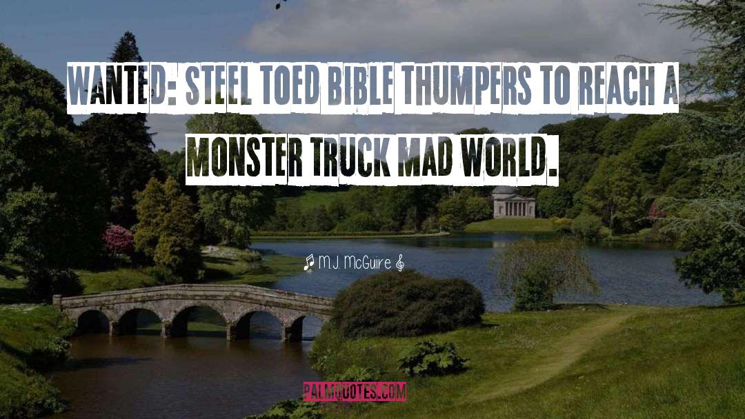Bible Thumpers quotes by M.J. McGuire