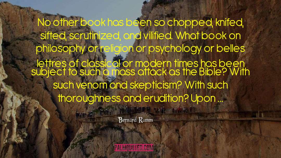 Bible Thumpers quotes by Bernard Ramm