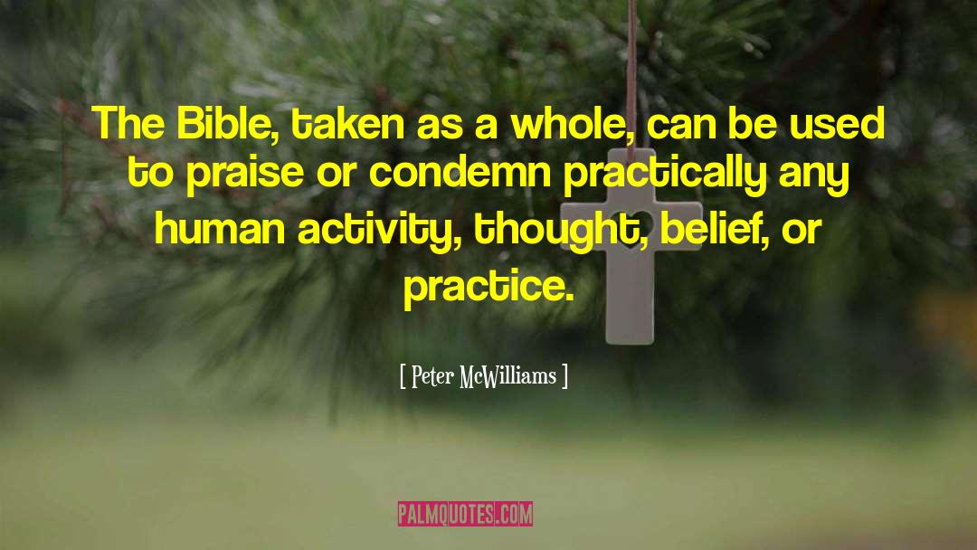 Bible Tragedies quotes by Peter McWilliams
