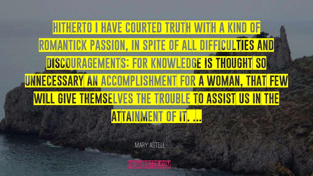 Bible Truth quotes by Mary Astell