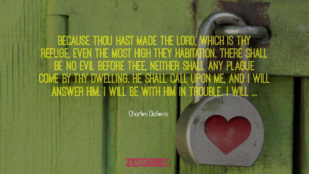 Bible Verse 4 41 quotes by Charles Dickens