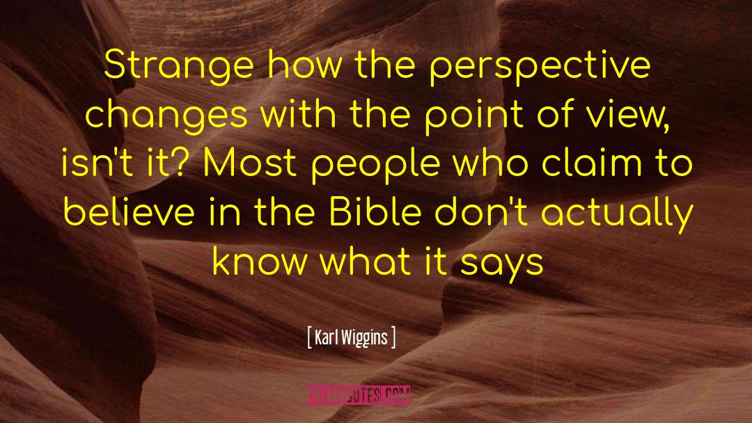 Bible Verse 4 41 quotes by Karl Wiggins
