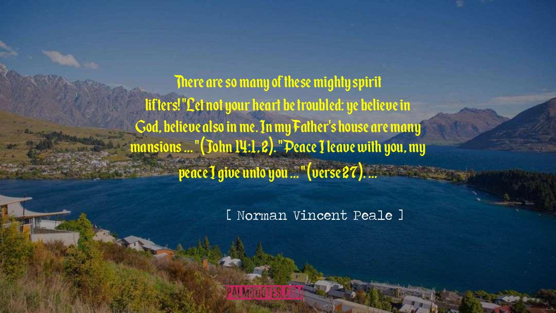 Bible Verse 4 41 quotes by Norman Vincent Peale