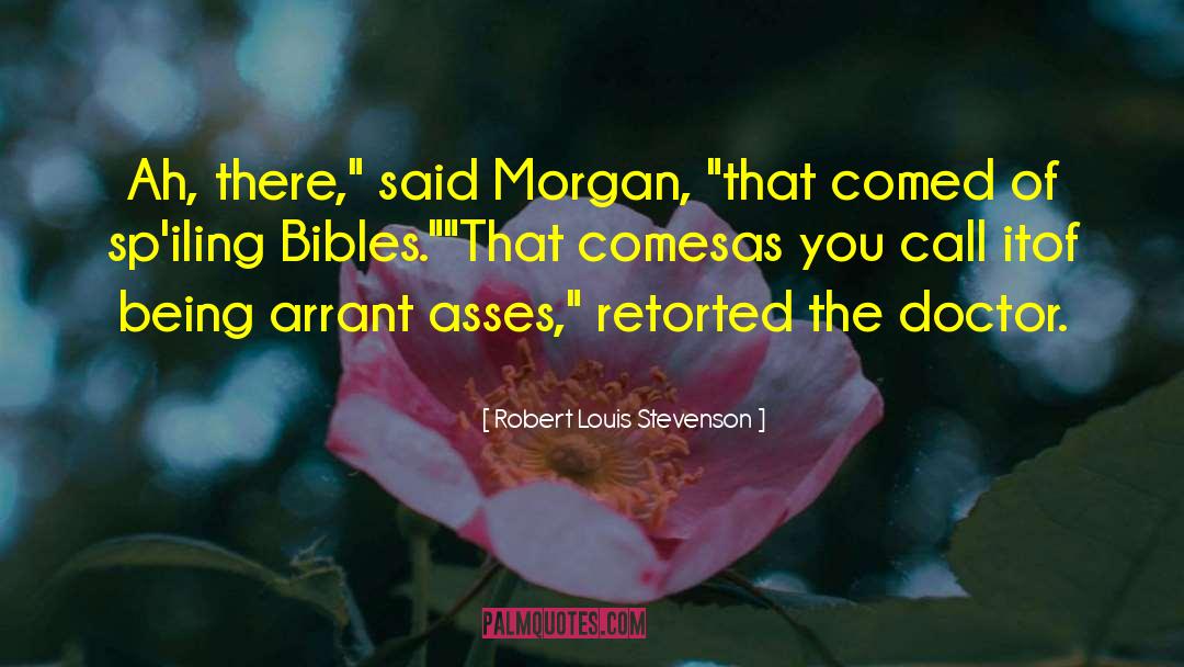 Bibles quotes by Robert Louis Stevenson