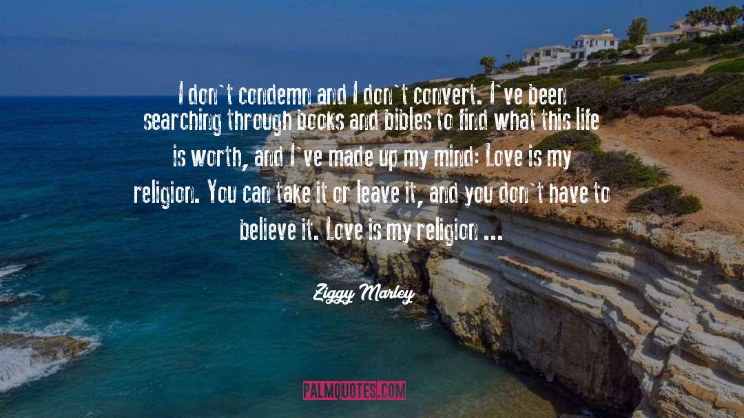 Bibles quotes by Ziggy Marley