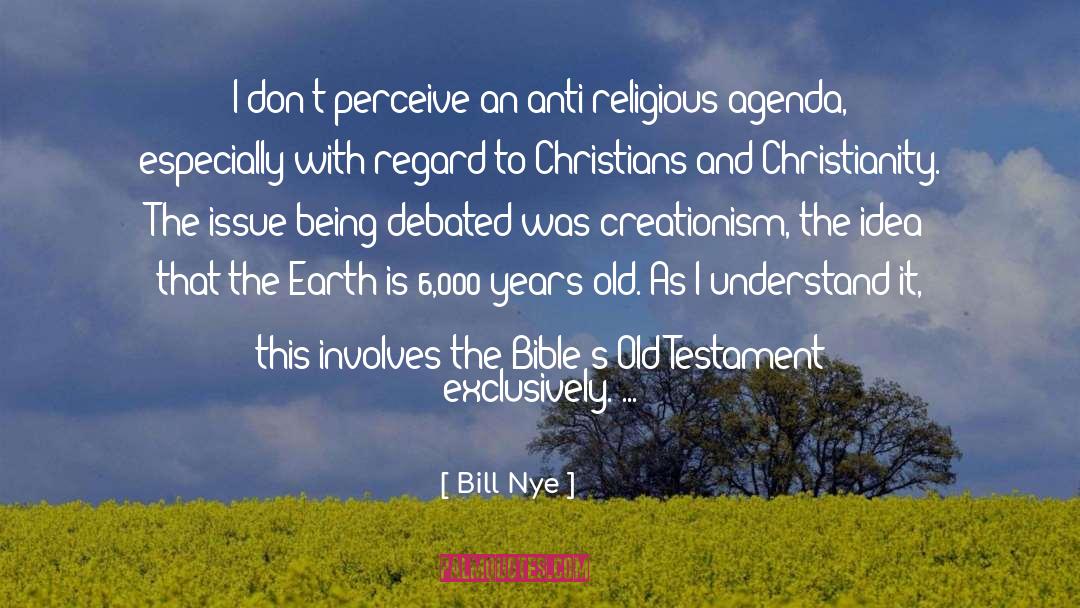 Bibles quotes by Bill Nye