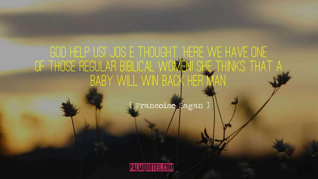 Biblical Allusion quotes by Francoise Sagan