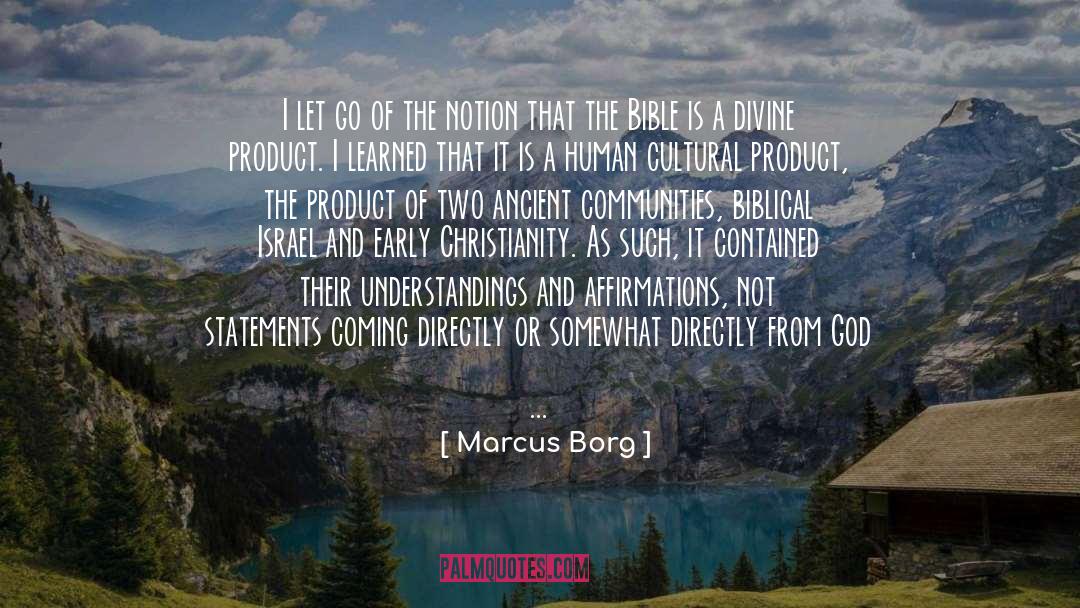 Biblical Archaeology quotes by Marcus Borg