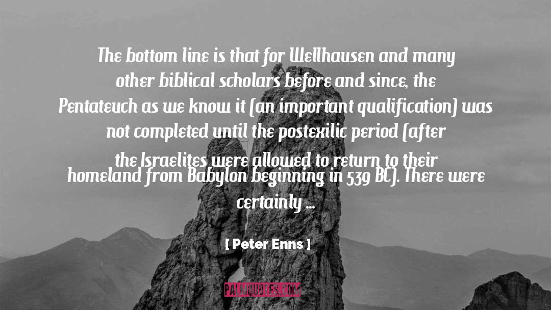 Biblical Canon quotes by Peter Enns
