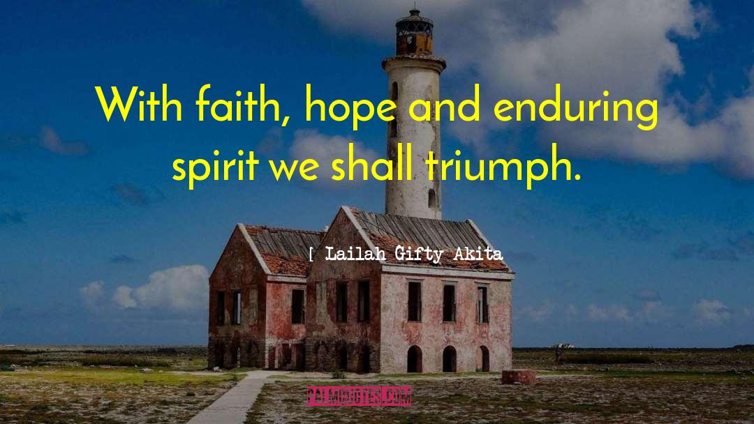 Biblical Faith quotes by Lailah Gifty Akita