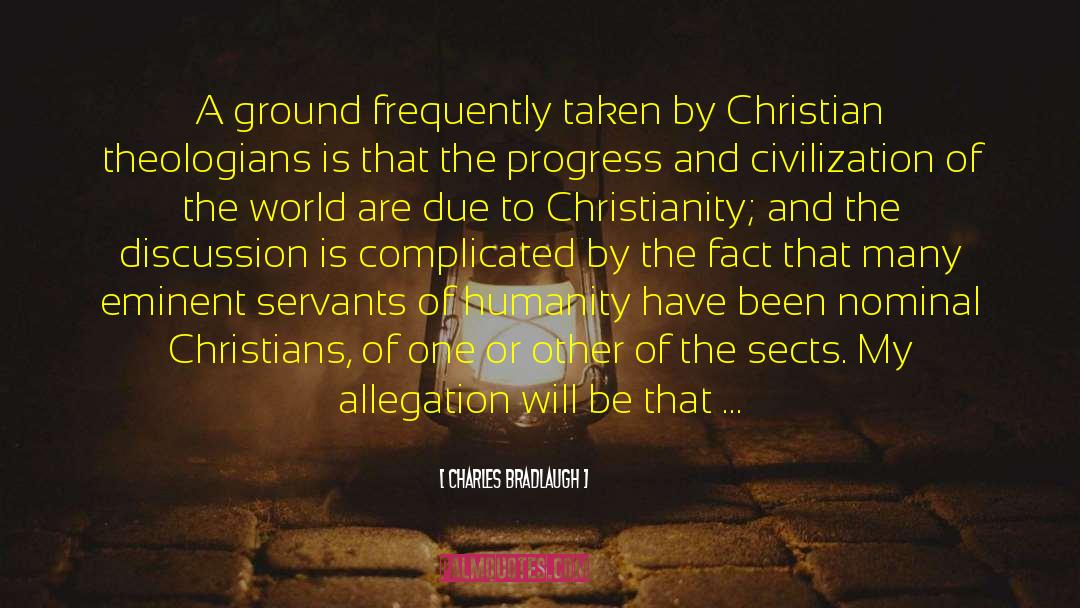 Biblical Faith quotes by Charles Bradlaugh