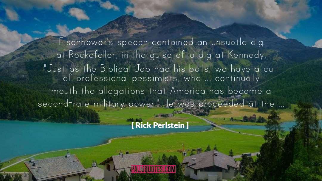 Biblical Governance quotes by Rick Perlstein
