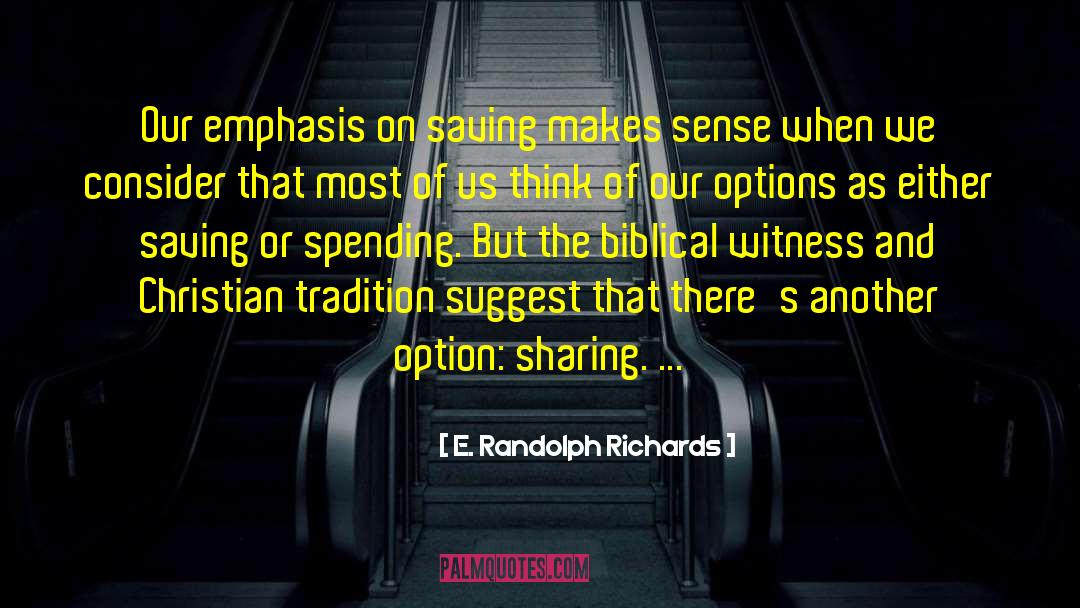 Biblical Inconsistencies quotes by E. Randolph Richards