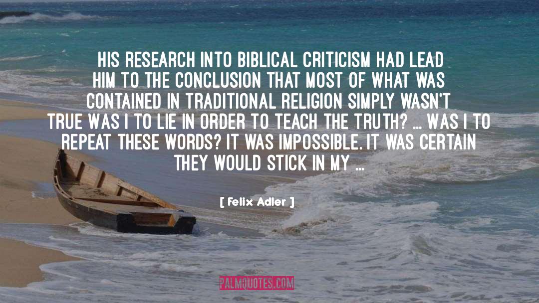 Biblical Inerrancy quotes by Felix Adler