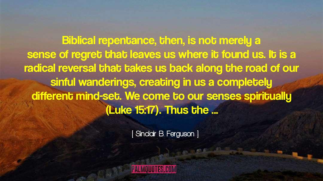 Biblical Inerrancy quotes by Sinclair B. Ferguson