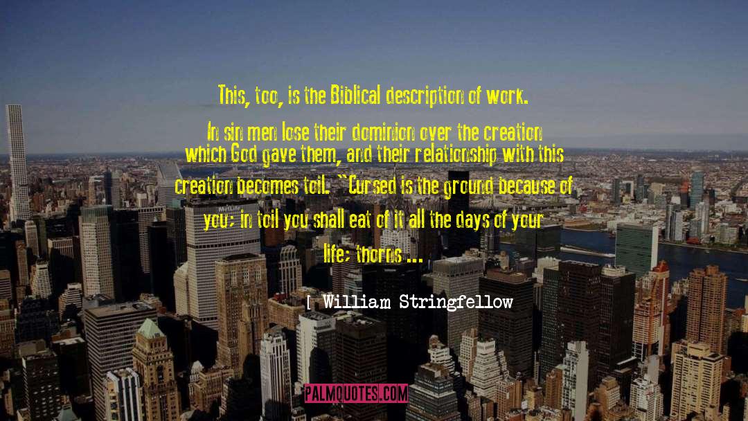 Biblical Inerrancy quotes by William Stringfellow
