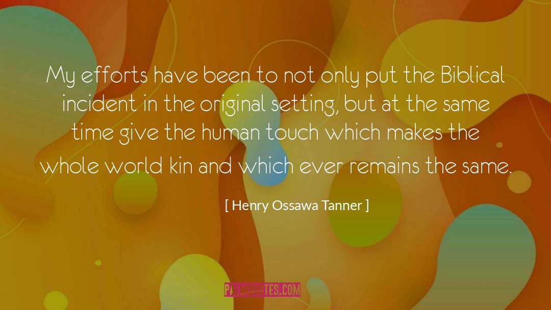 Biblical Literalism quotes by Henry Ossawa Tanner