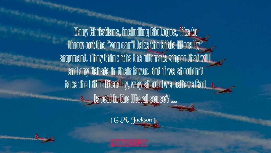 Biblical Literalism quotes by G.M. Jackson