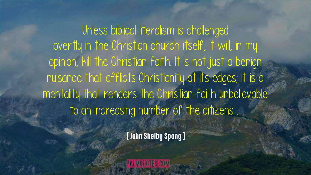 Biblical Literalism quotes by John Shelby Spong