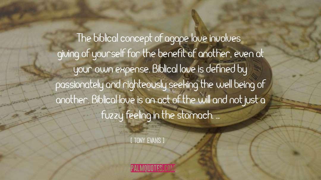 Biblical Love quotes by Tony Evans